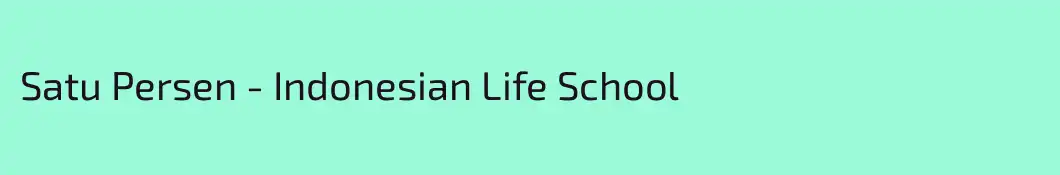 Satu Persen - Indonesian Life School